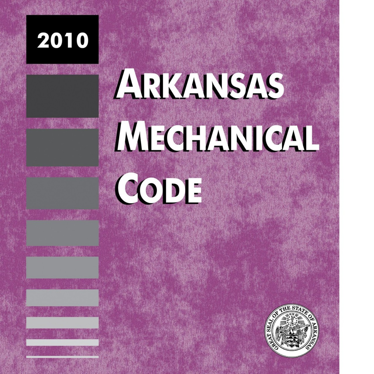 2010 Arkansas Mechanical Code 9781580019064