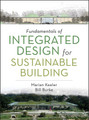 Fundamentals of Integrated Design for Sustainable Building