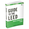 Guide to the LEED Green Associate Exam