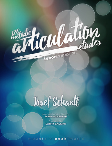 120 Melodic Articulation Etudes for Tenor Trombone