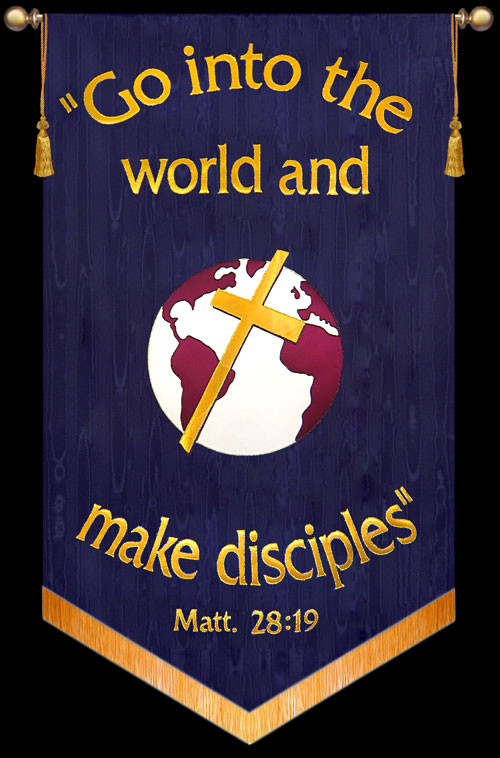 Go into the world and make disciples - Matt 28:19 - Missions Banner