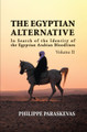 The Egyptian Alternative Volume 2 - In search of the Identity of the Egyptian Arabian Bloodlines by Philippe Paraskevas