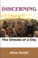Discerning The Climate Of A City (Audio Booklet)