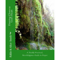 MAY SPECIAL Drawing Closer To God's Heart book with FREE Most Holy One Worship CD