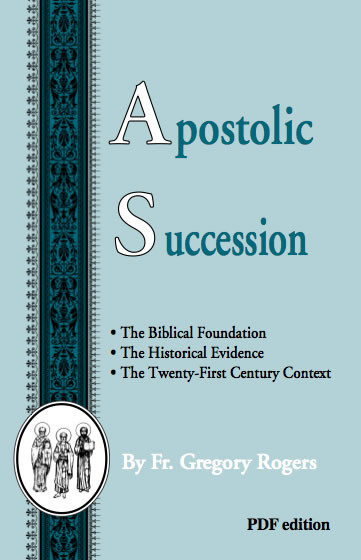 apostolic-succession-pdf-booklet-ancient-faith-publishing