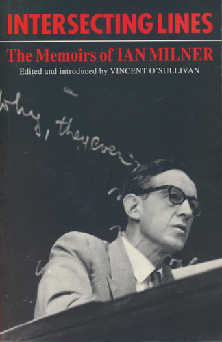 Intersecting Lines: Memoirs of Ian Milner