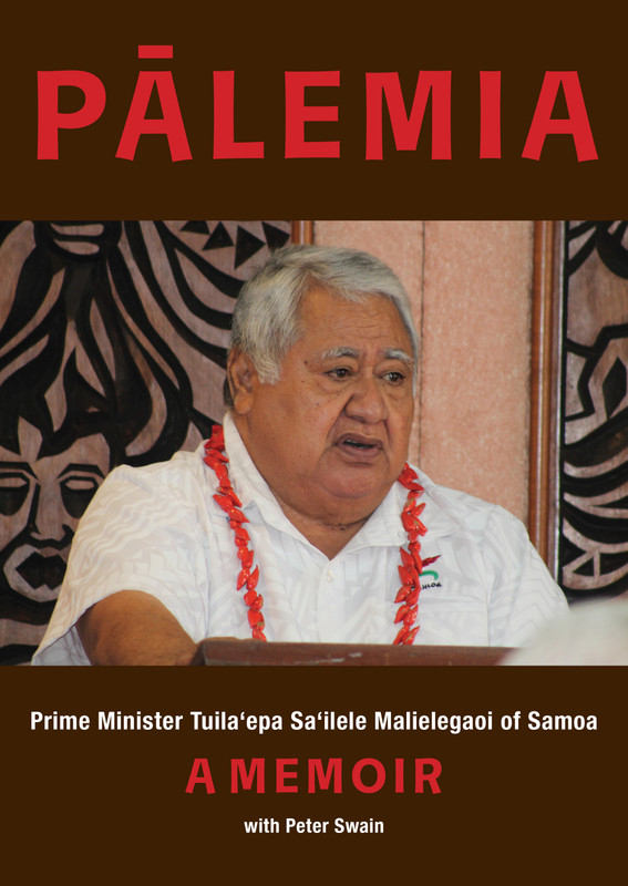 Pālemia – launch speeches by Tuiloma Neroni Slade and Peter Swain