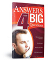 Answers to the 4 Big Questions