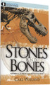 Stones and Bones