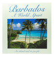 Barbados - A World Apart