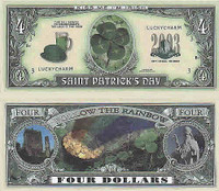 Saint Patrick Four Dollar Bill