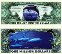 Dolphin One Million Dollar Bill