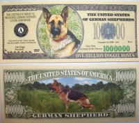 German Shephard One Million Dollar Bill