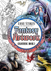 Eastgate Resource Anne Stokes Fantasy Art Coloring Book 2