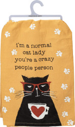 Primitives by Kathy Kitchen Towel - I'm A Normal Cat Lady You're A Crazy People Person