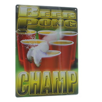 Beer Pong Champ Metal Sign Joke Novelty College Dorm Funny Plaque