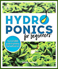 Hydroponics for Beginners - The Book