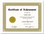 Shown is certificate border, style 1, in gold ink on parchtone paper (Cool School Studios 02201).