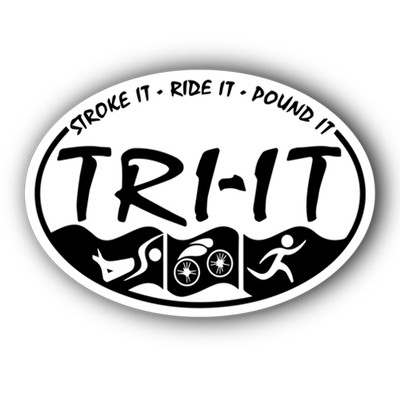 Oval car magnet reads "Stroke it, Ride it, Pound, TRI IT" in black and white