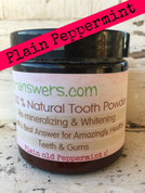 All Natural Remineralizing Plain ole Peppermint Tooth Powder