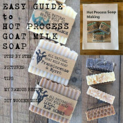 How to Make Goat Milk Soap 