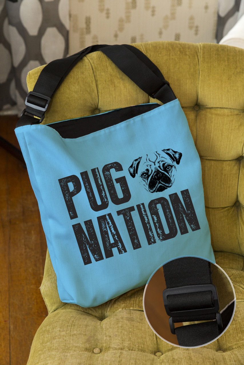 pug nation pug nation adjustable tote righteous hound pug nation pug nation adjustable tote righteous hound