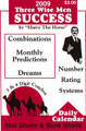 2009 Wise Men Success