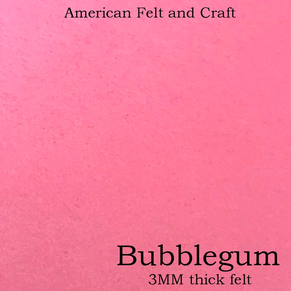 Bubblegum Pink- 3mm thick felt sheet