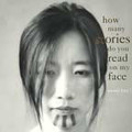 How Many Stories Do You Read On My Face?