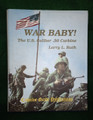 Book, War Baby!, by Larry Ruth