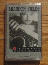 FIELDS, BRANDON - Everybody's Business