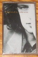 SCOTT, MIKE - Bring 'Em All In