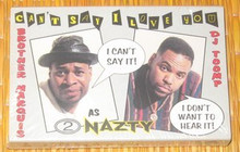 2 NAZTY - Can't Say I Love You