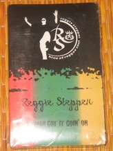 STEPPER, REGGIE - Woman Got It Goin' On