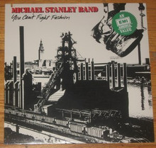 STANLEY, MICHAEL BAND - You Can't Fight Fashion