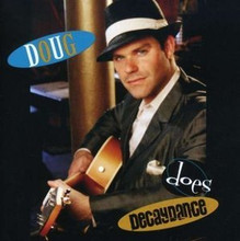 DOUG - Does Decaydance - Doug Neumann