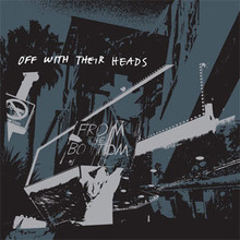 OFF WITH THEIR HEADS - From The Bottom