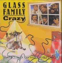 GLASS FAMILY - Crazy 
