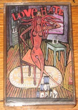 LOVE/HATE - I'm Not Happy