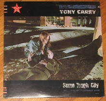 CAREY, TONY - Some Tough City