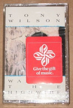 WILSON, TONY - Walking The Highwire