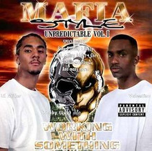 MAFIA STYLE - Unpredictable Vol. 1