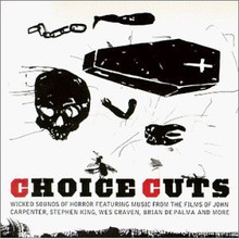 CHOICE CUTS - Wicked Sounds Of Horror V.A.