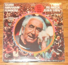 FEINBERG, RABBI ABRAHAM - I Was So Much Older Then