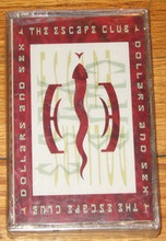 ESCAPE CLUB, THE - Dollars And Sex