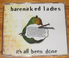 BARENAKED LADIES - It's All Been Done