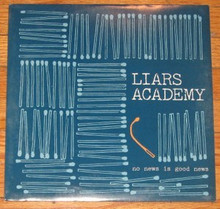 LIARS ACADEMY - No News Is Good News