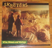 SKEETERS - Wine, Women and Walleye