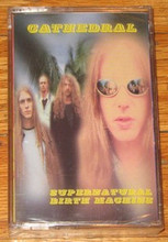 CATHEDRAL - Supernatural Birth Machine