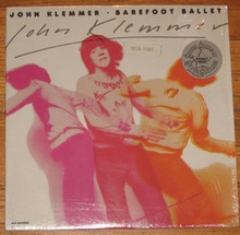 KLEMMER, JOHN - Barefoot Ballet
